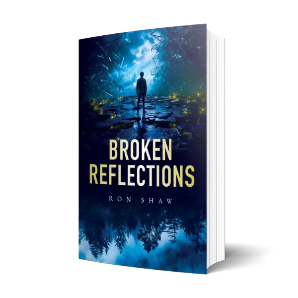 3D book cover of Broken Reflections by Ron Shaw
